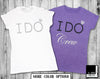 I Do Crew Bridal Party T-Shirts For Bride Maid Of Honor Bride Bridesmaids