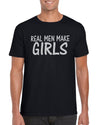 The Red Garnet Real Men Make Girls T-Shirt Gift Idea For Men