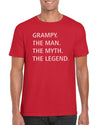 Grampy The Man. The Myth. The Legend. T-Shirt- Gift Idea For Grandpa