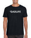 Hashtag #Dadlife 2 T-Shirt Gift Idea For Men - Funny Dad Gag Gift