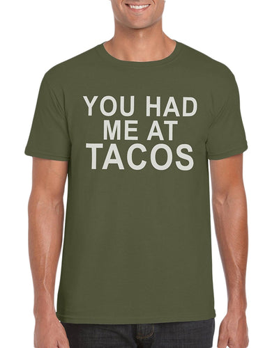 The Red Garnet You Had Me At Tacos T-Shirt Gift Idea For Men