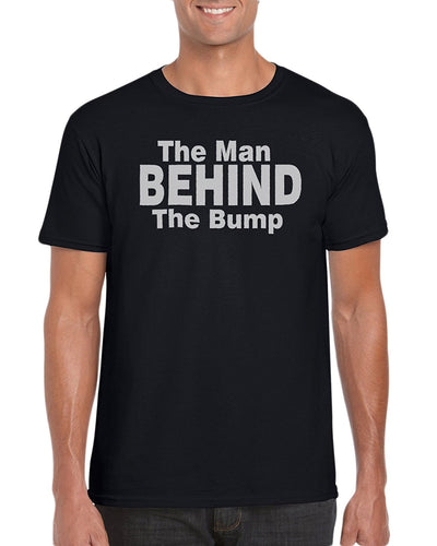 The Man Behind The Bump Expecting Dad Pregnant Wife T-Shirt Gift Idea