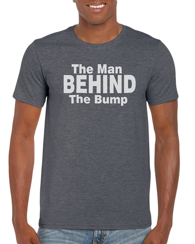 The Man Behind The Bump Expecting Dad Pregnant Wife T-Shirt Gift Idea