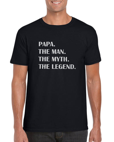 Papa. The Man. The Myth. The Legend. Graphic T-Shirt Gift Idea For Men