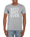 The Red Garnet Best. Bro. Ever. Graphic T-Shirt Gift Idea For Men