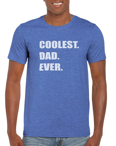 The Red Garnet Coolest Dad Ever T-Shirt Gift Idea For Men - Funny Dad Gag Gift